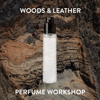 Woods &amp; Leather Perfume Workshop